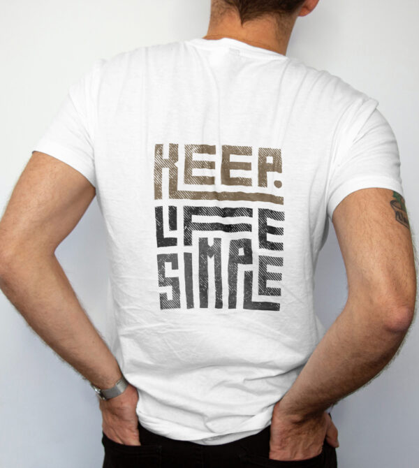 Keep Life Simple T-shirt