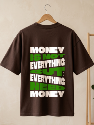 Only Money- Back Printed Oversized Premium Fabric T-Shirt