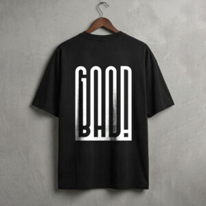 Good/Bad Heavy Quality Oversized Unisex T-shirt